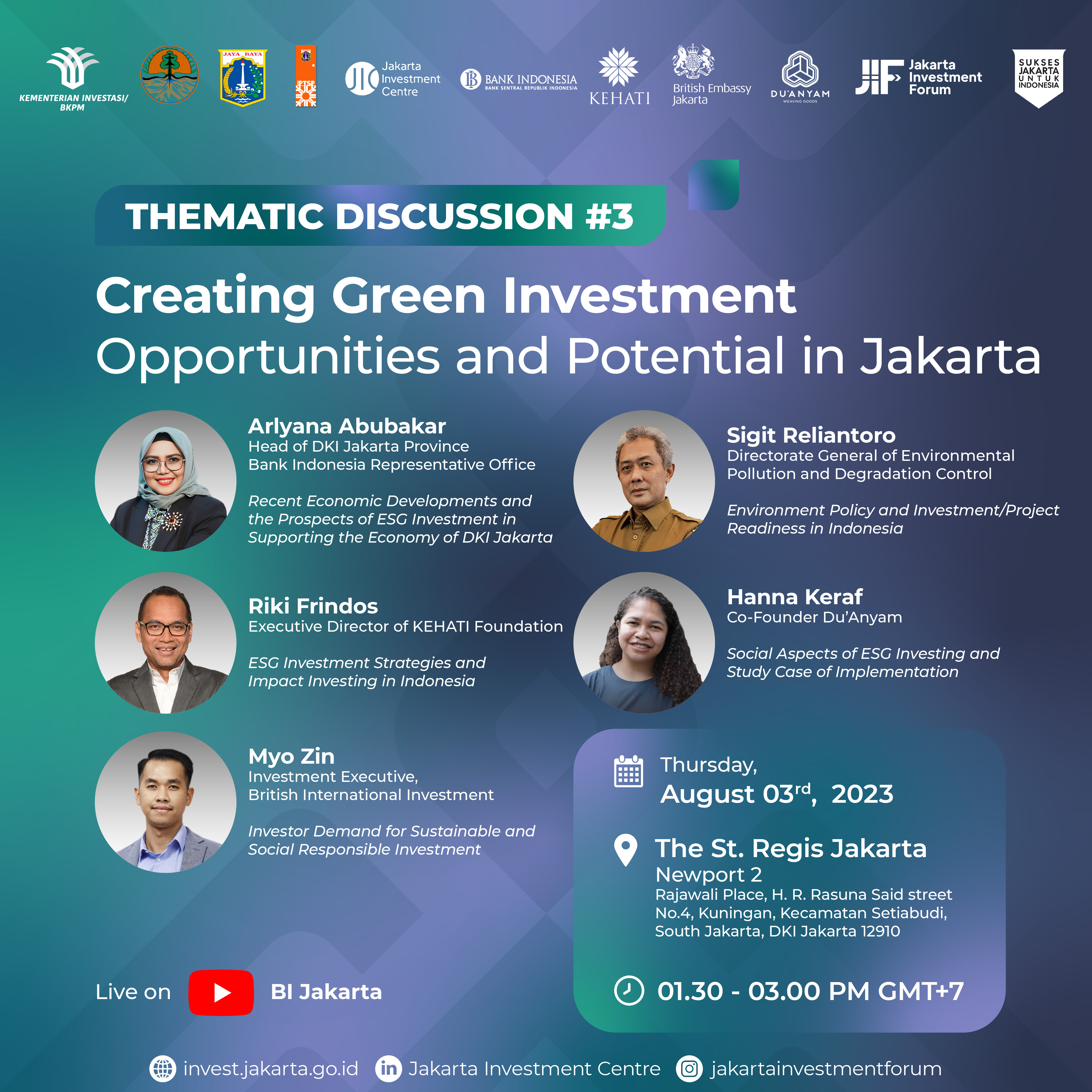 Thematic Discussion #3 - Creating Green Investment Opportunities and Potential in Jakarta