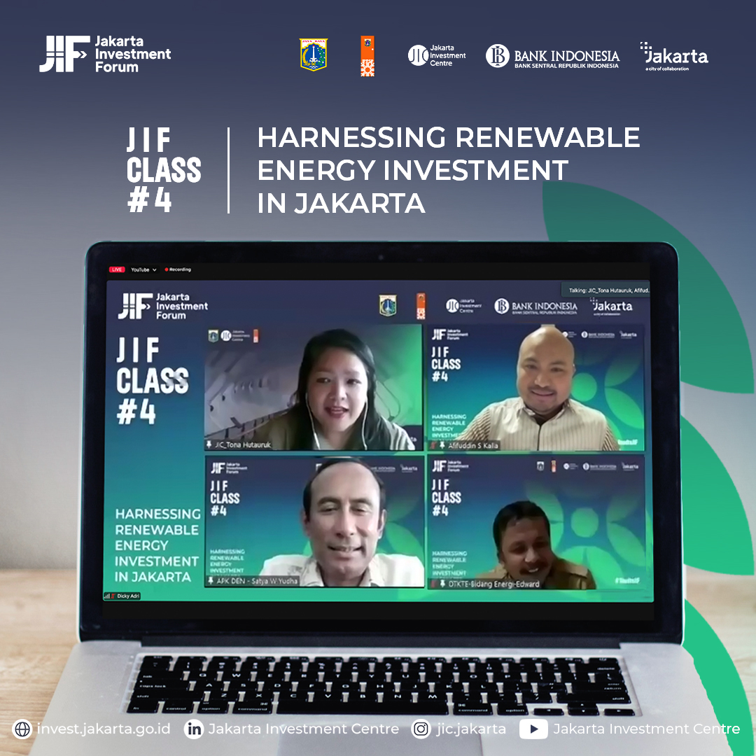 JIF Class 4: “Harnessing Renewable Energy Investment in Jakarta”