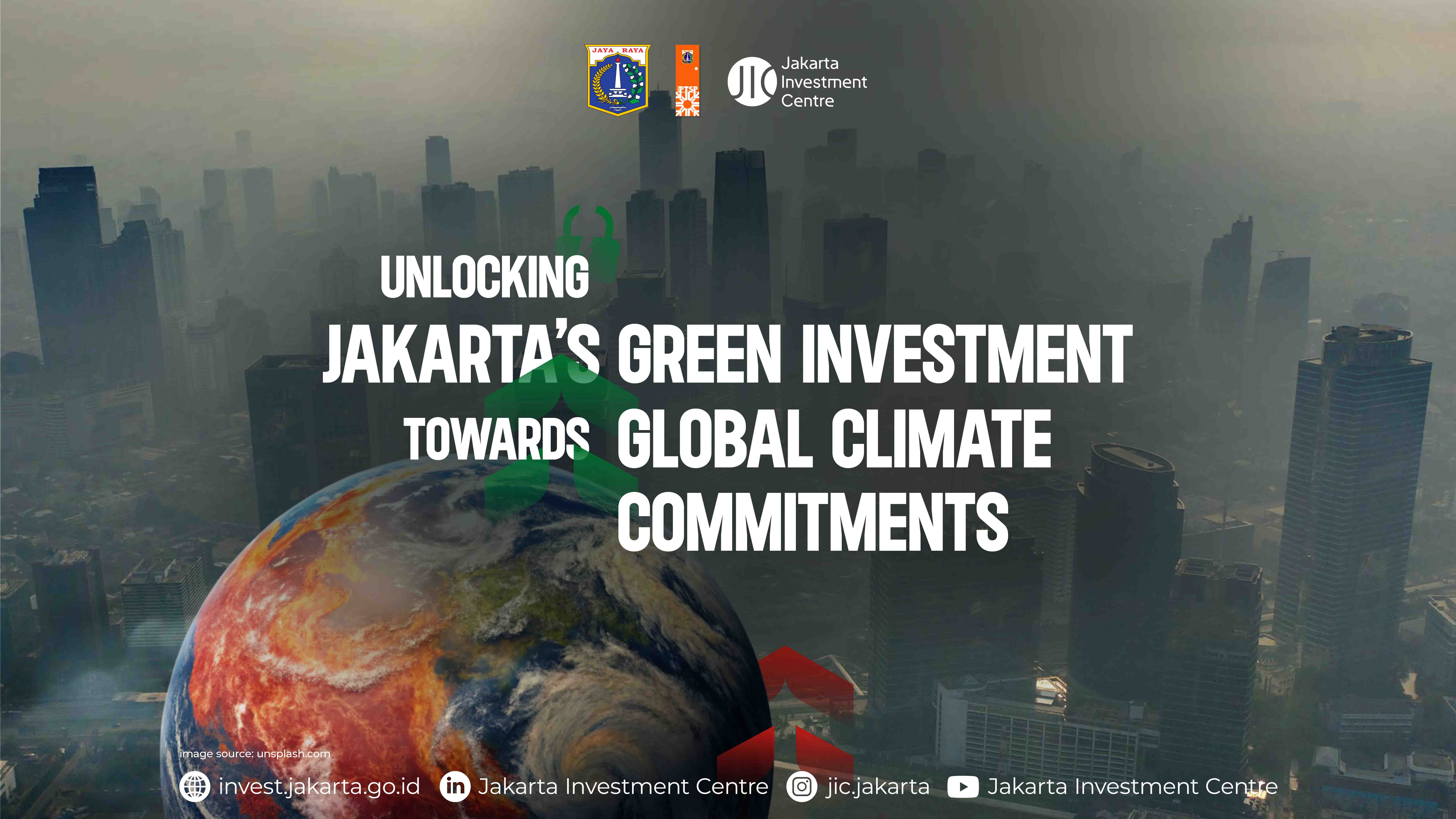 Unlocking Jakarta’s Green Investment Potential Towards Global Climate Commitments