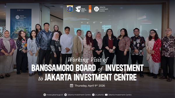 Working Visit of Bangsamoro Board of Investment to Jakarta Investment Centre