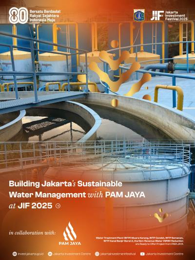 Building Jakarta’s Sustainable Water Management with PAM JAYA at Jakarta Investment Festival 2025