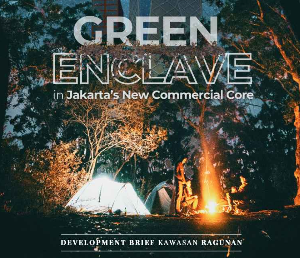 Development Brief - Kawasan Bumi Perkemahan Ragunan - Green Enclave